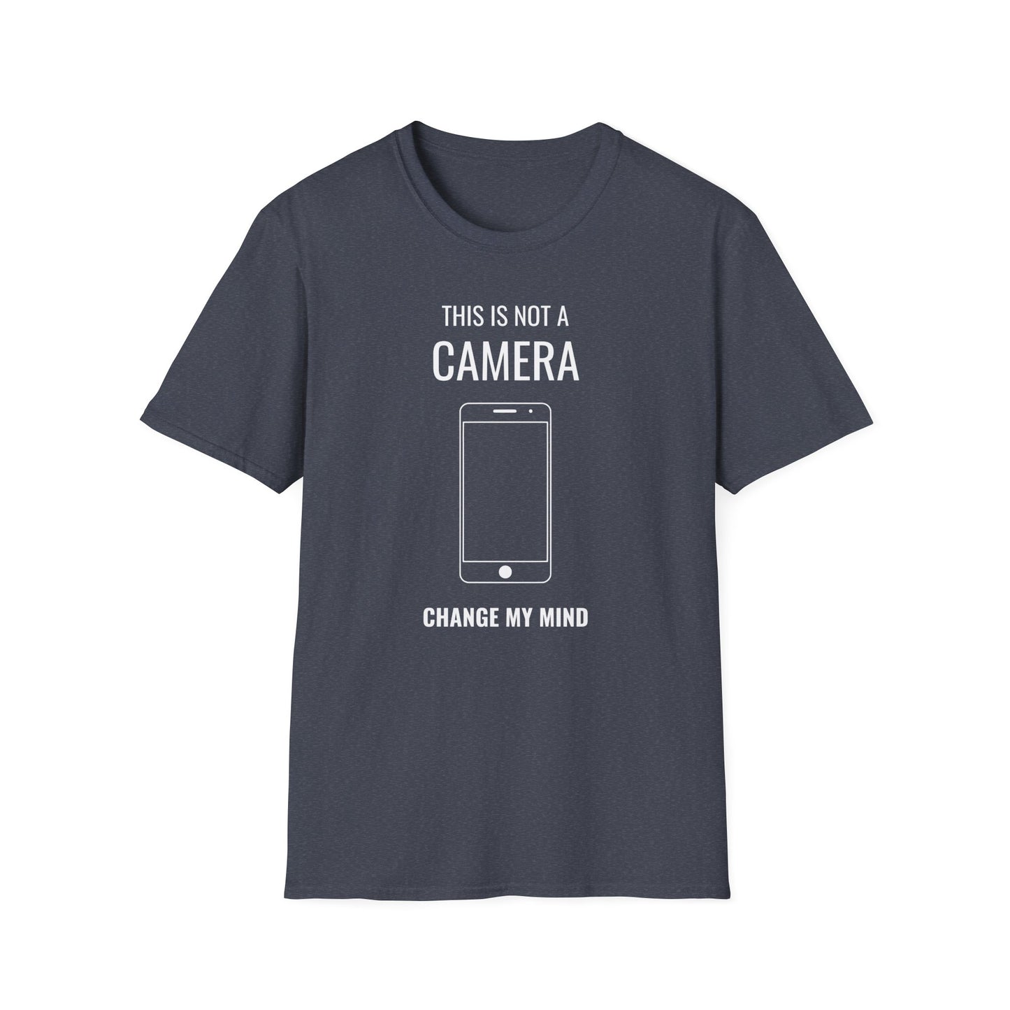 This Is Not A Camera... T-Shirt