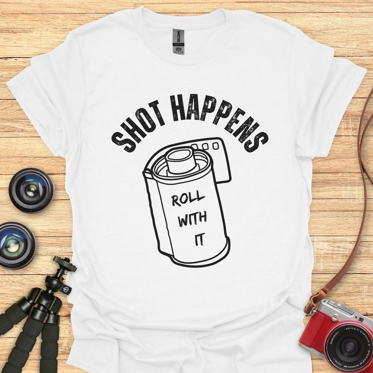 Shot Happens...Roll With It T-Shirt