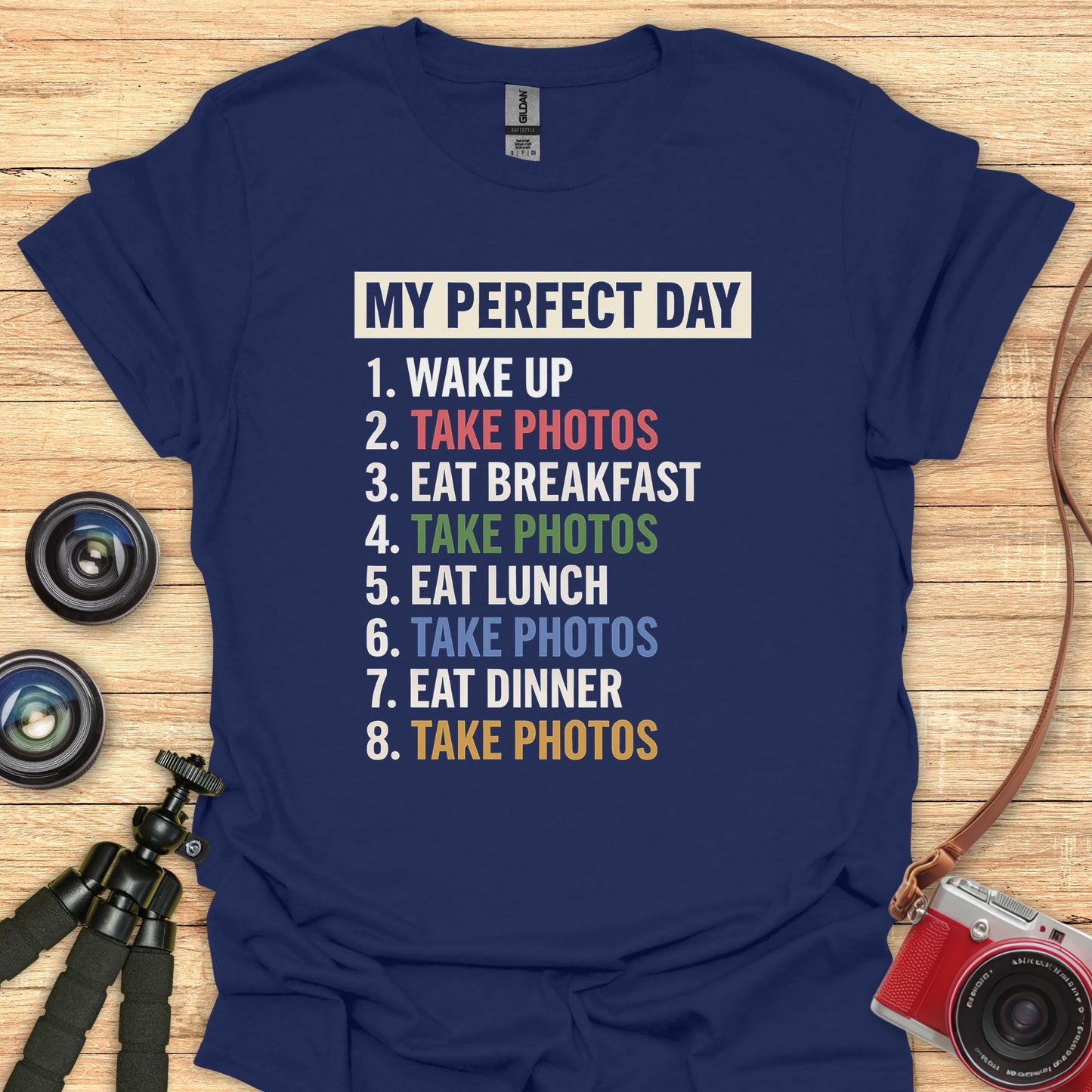 Perfect Day T-Shirt