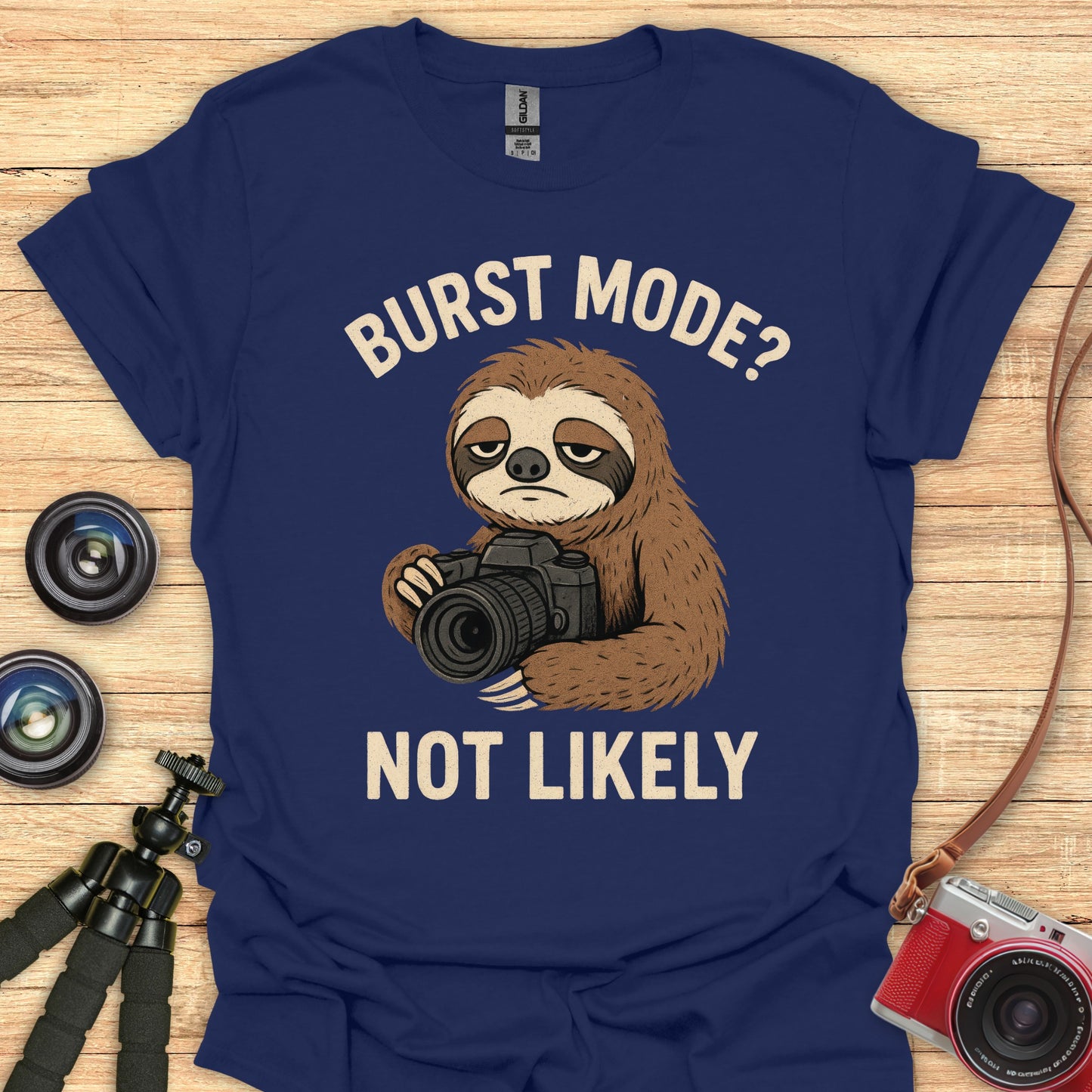 Burst Mode Not Likely T-Shirt