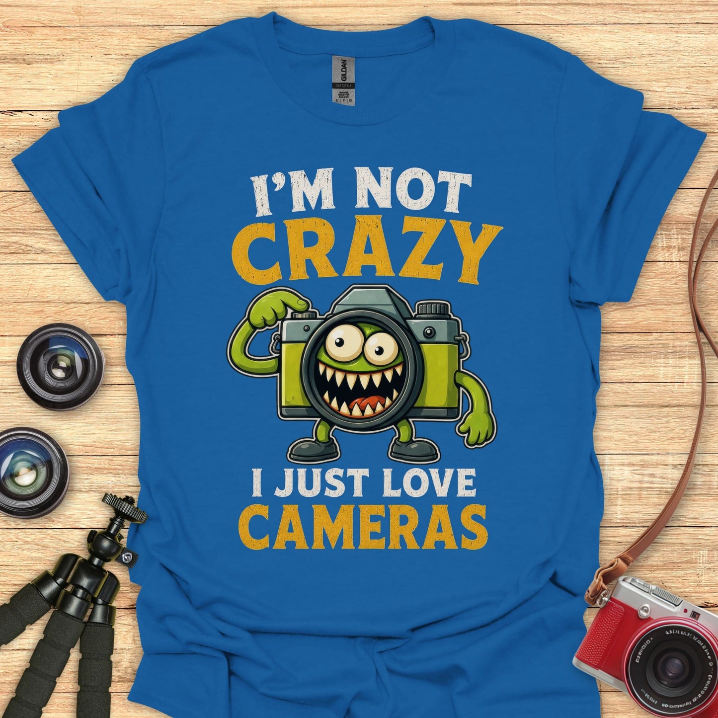 I'm Not Crazy Camera Love T-Shirt
