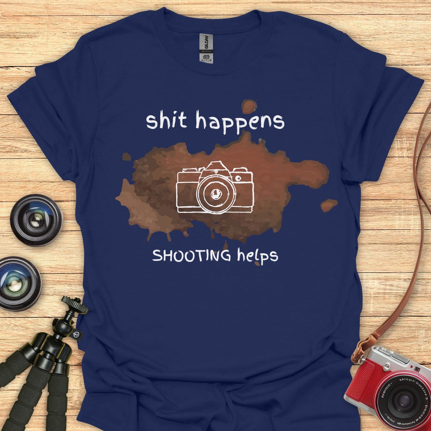 Shit Happens... Shooting Helps T-Shirt