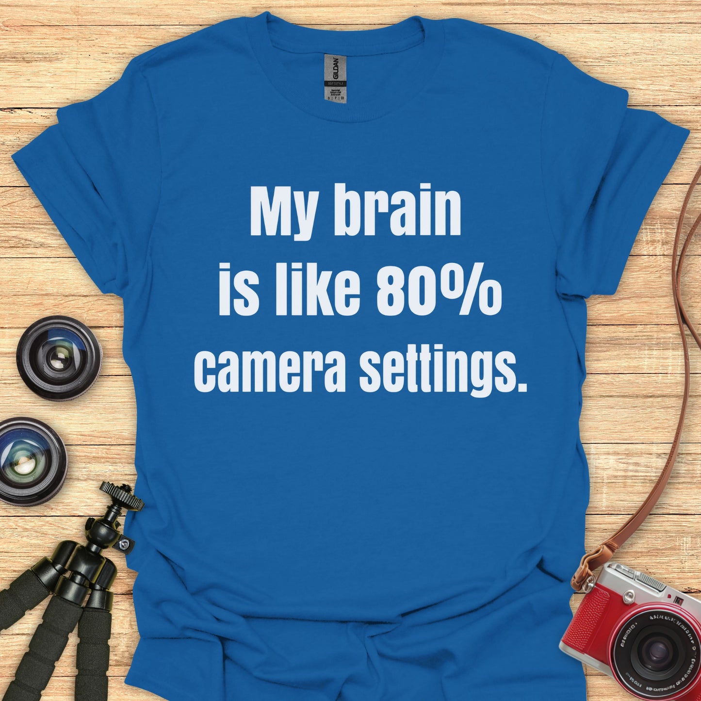 80% Of My Brain T-Shirt