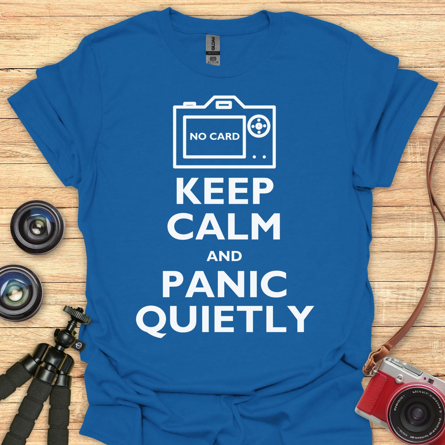 Keep Calm and Panic Quietly T-Shirt