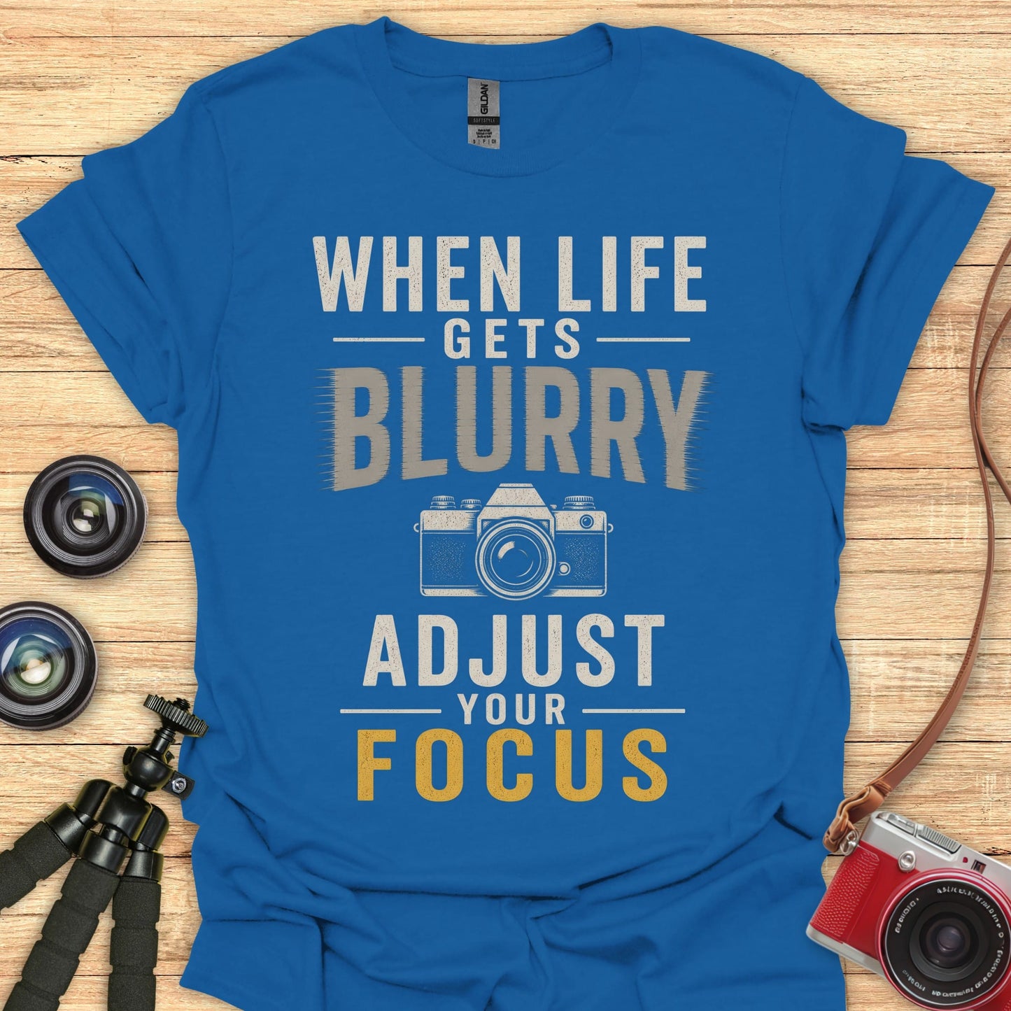 When Life Gets Blurry T-Shirt