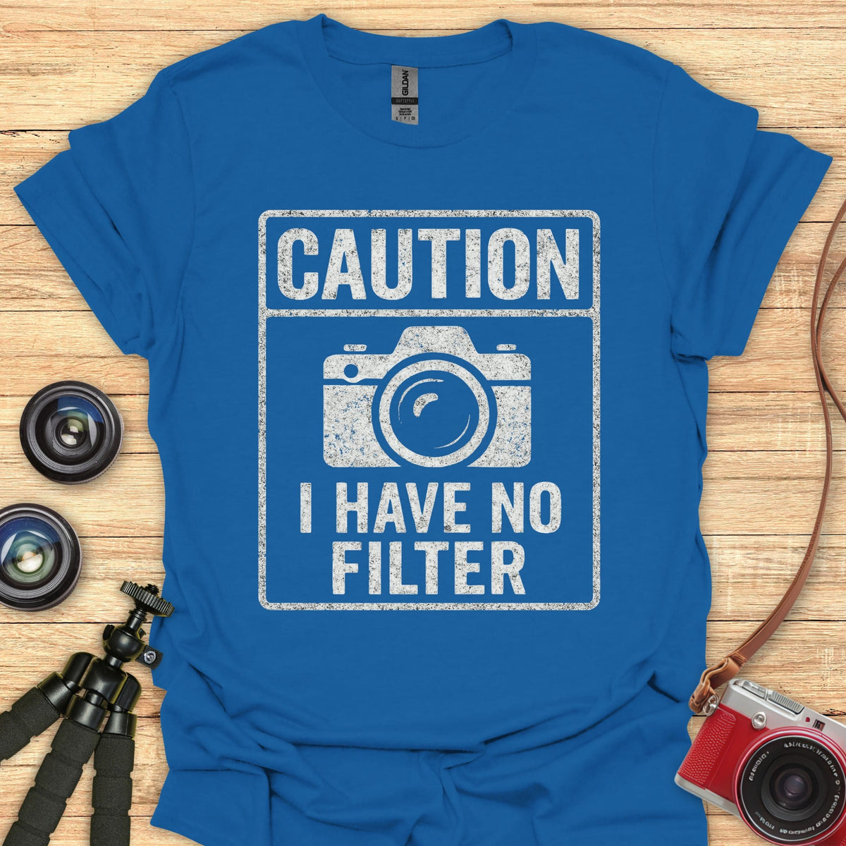 I Have No Filter T-Shirt