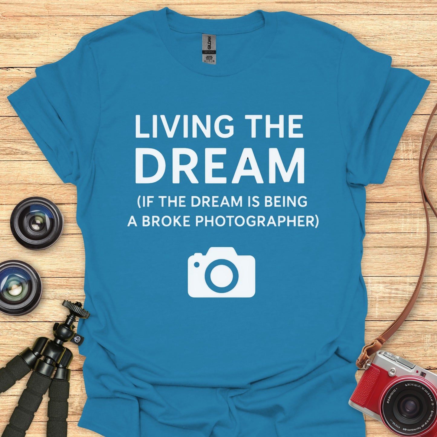 Living The Dream T-Shirt