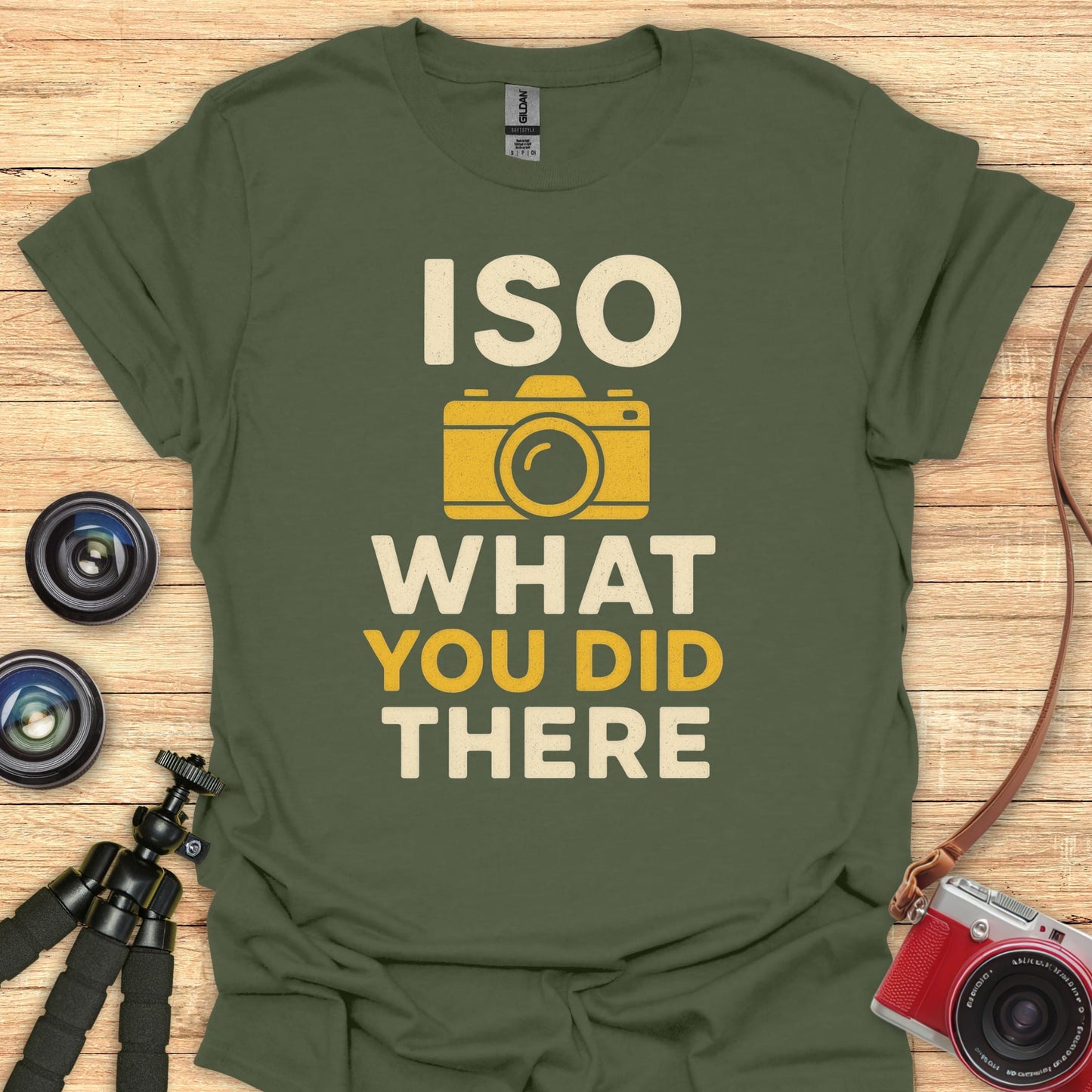 ISO What You Did There T-Shirt