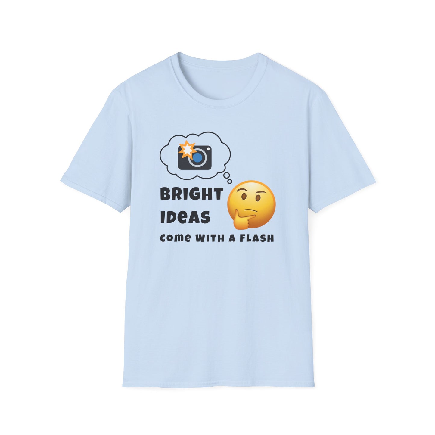 Bright Ideas Come With a Flash T-Shirt