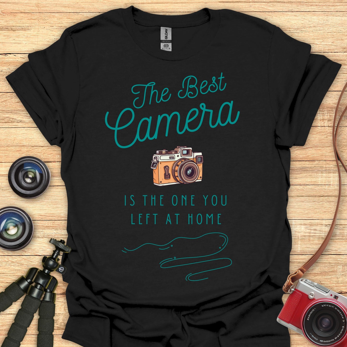 The Best Camera... T-Shirt