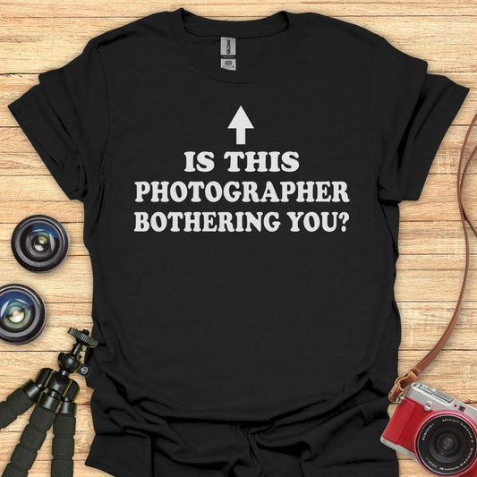 Is This Photographer? T-Shirt
