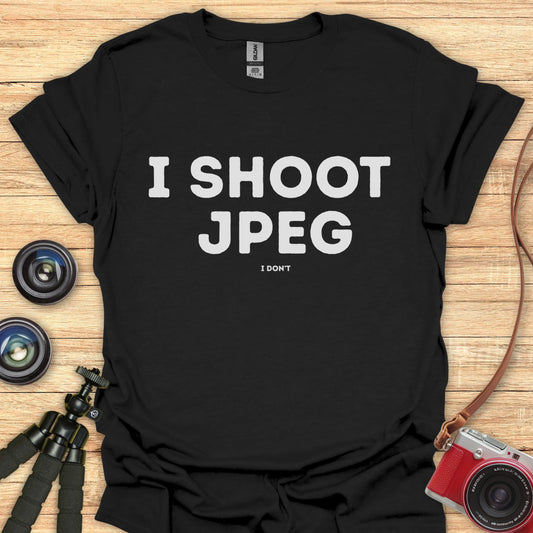 I Shoot JPEG T-Shirt