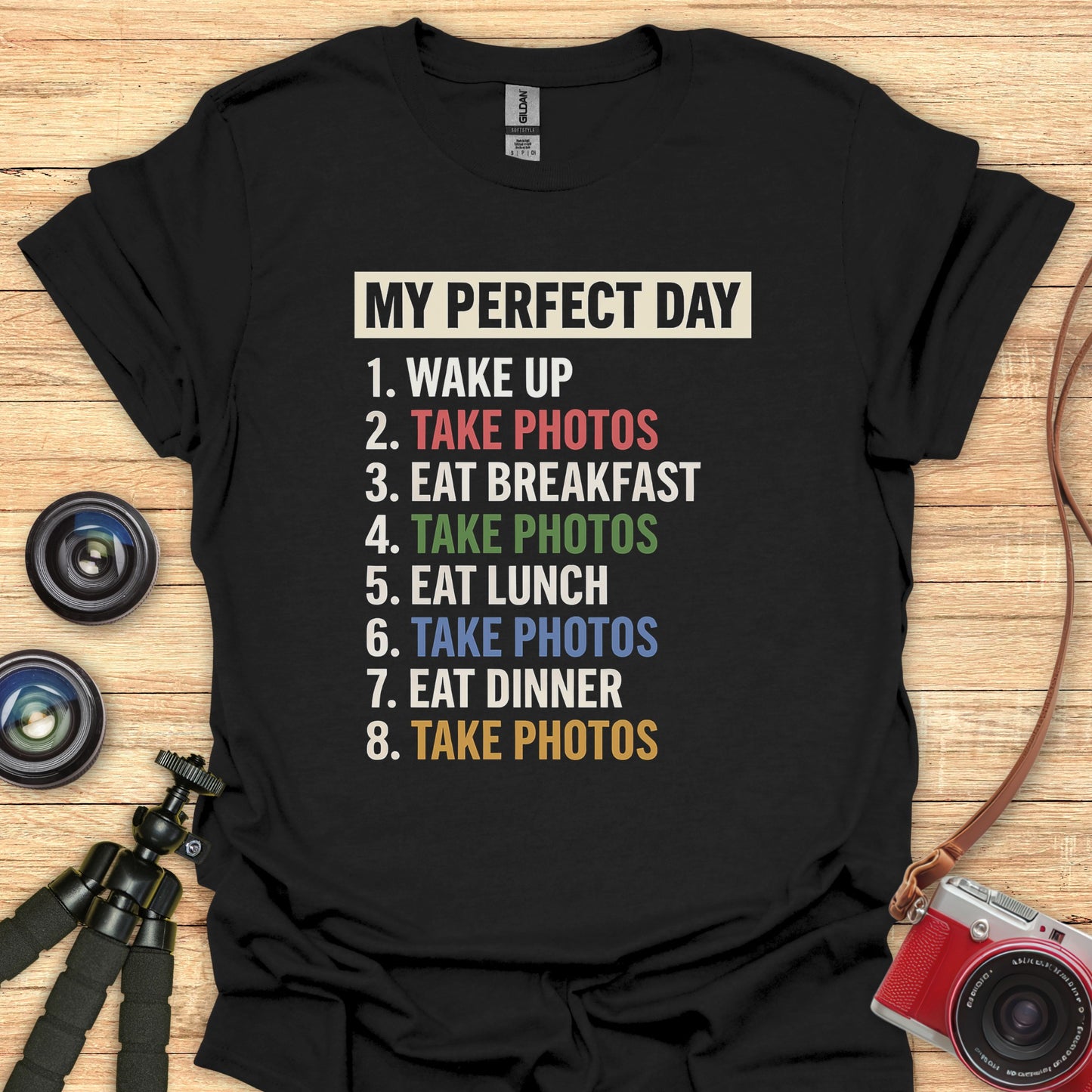 Perfect Day T-Shirt