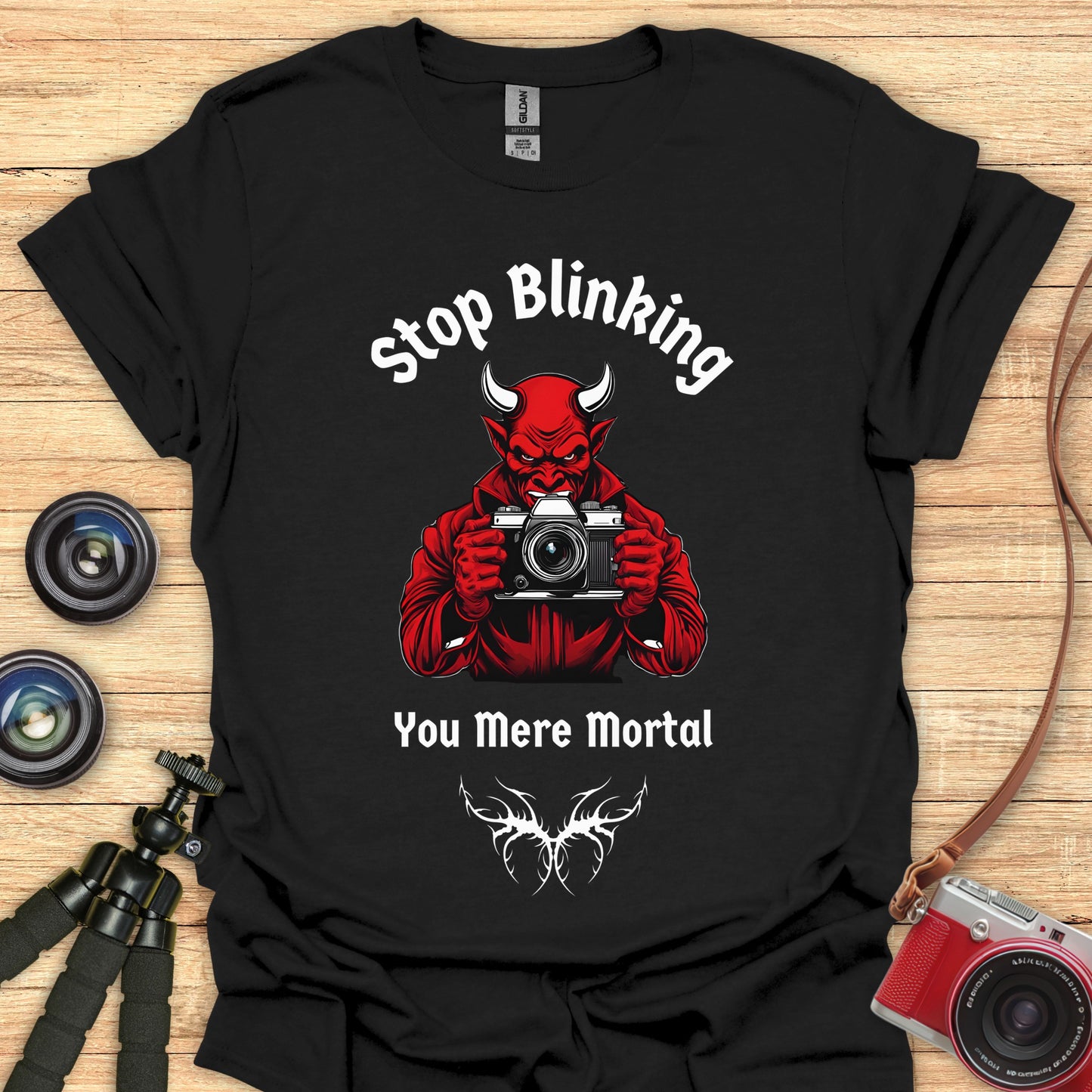 Stop Blinking... You Mere Mortal T-Shirt