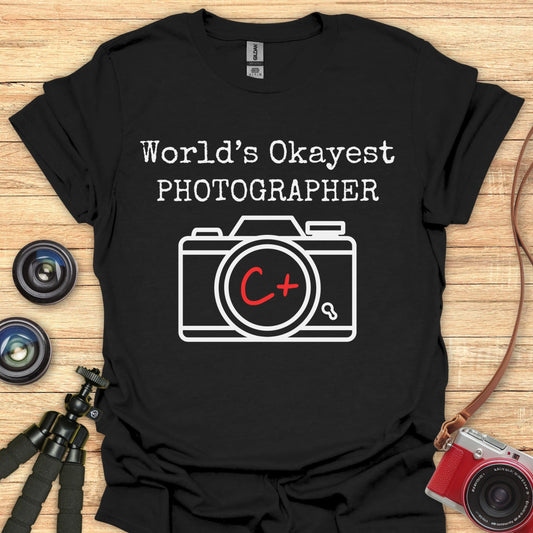 World's Okayest Photographer T-Shirt
