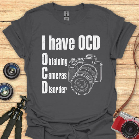 I Have OCD T-Shirt