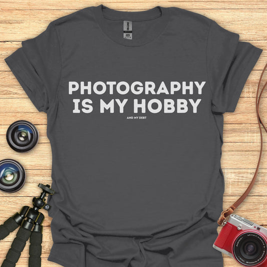 Photography Is My Hobby T-Shirt