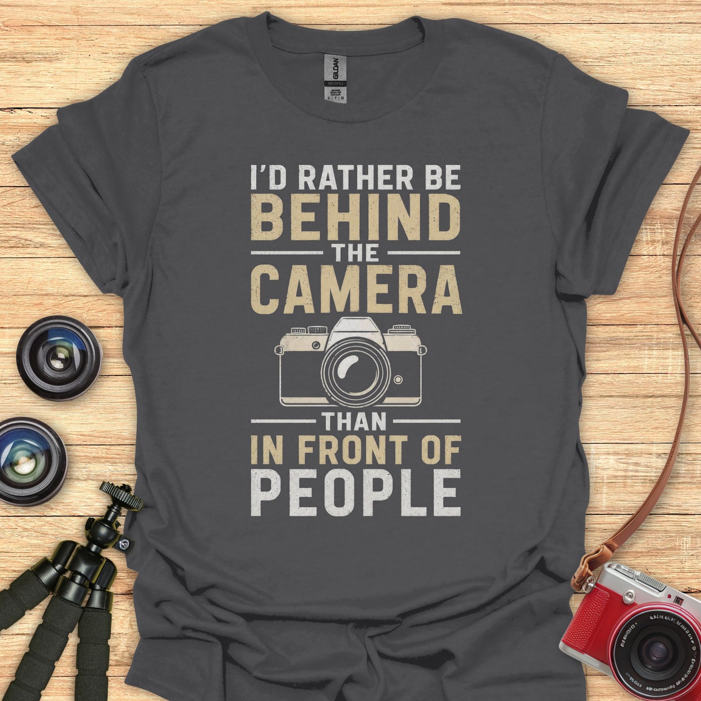 Behind The Camera T-Shirt