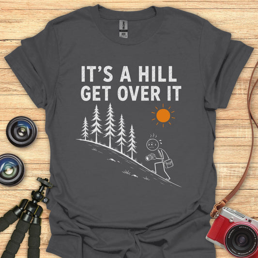 Get Over It T-Shirt