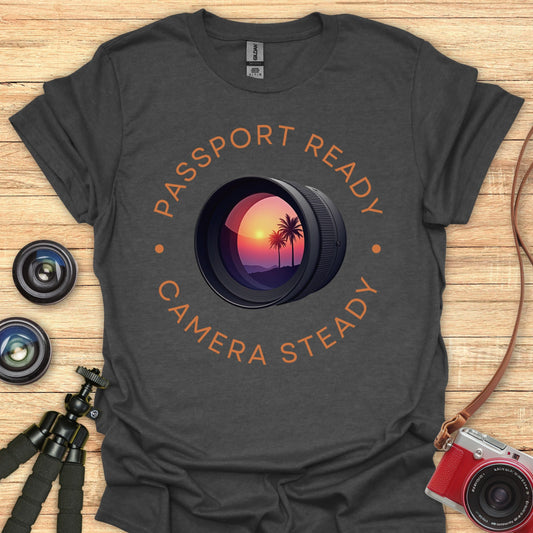 Passport Ready Camera Steady T-Shirt