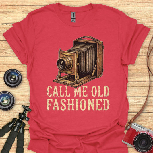 Call Me Old Fashioned T-Shirt