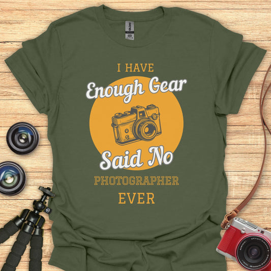 No Photographer Said This T-Shirt