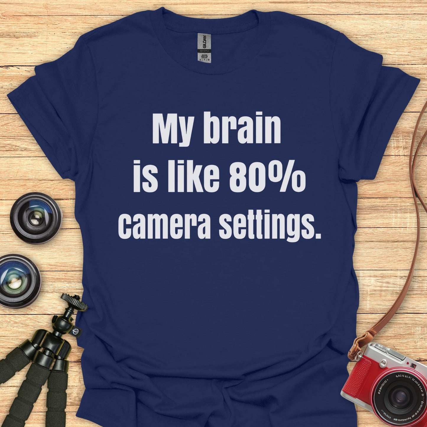 80% Of My Brain T-Shirt