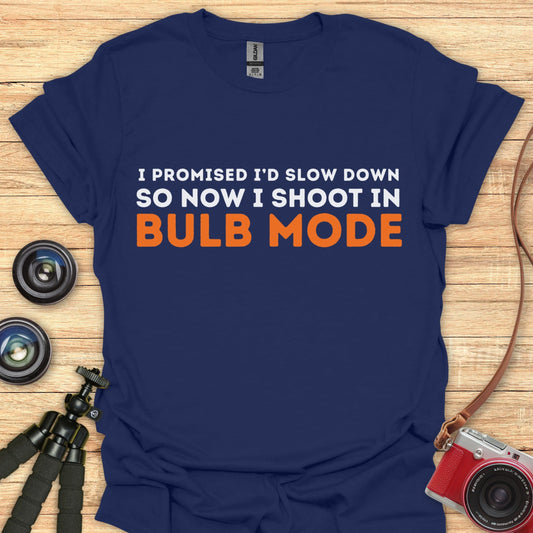 I Promised To Slow Down T-Shirt