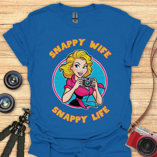 Snappy Wife Snappy Life T-Shirt