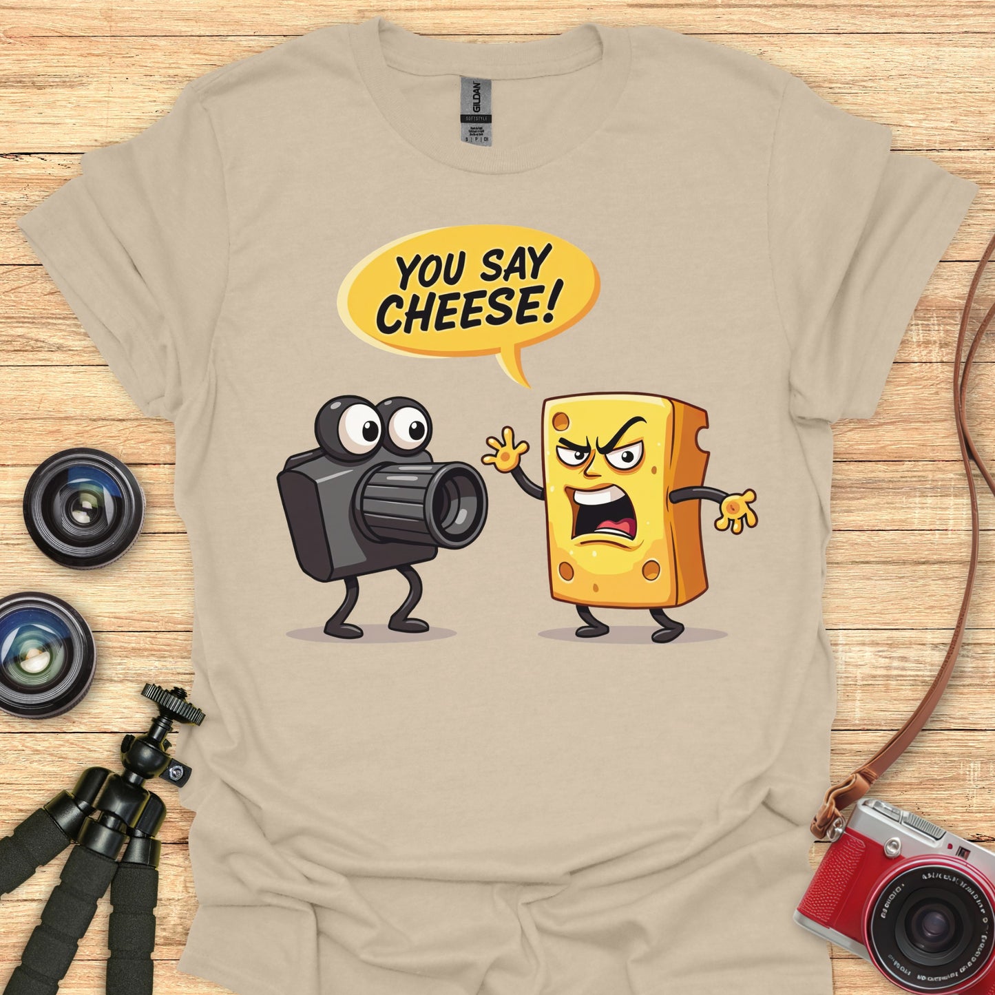 You Say Cheese! T-Shirt