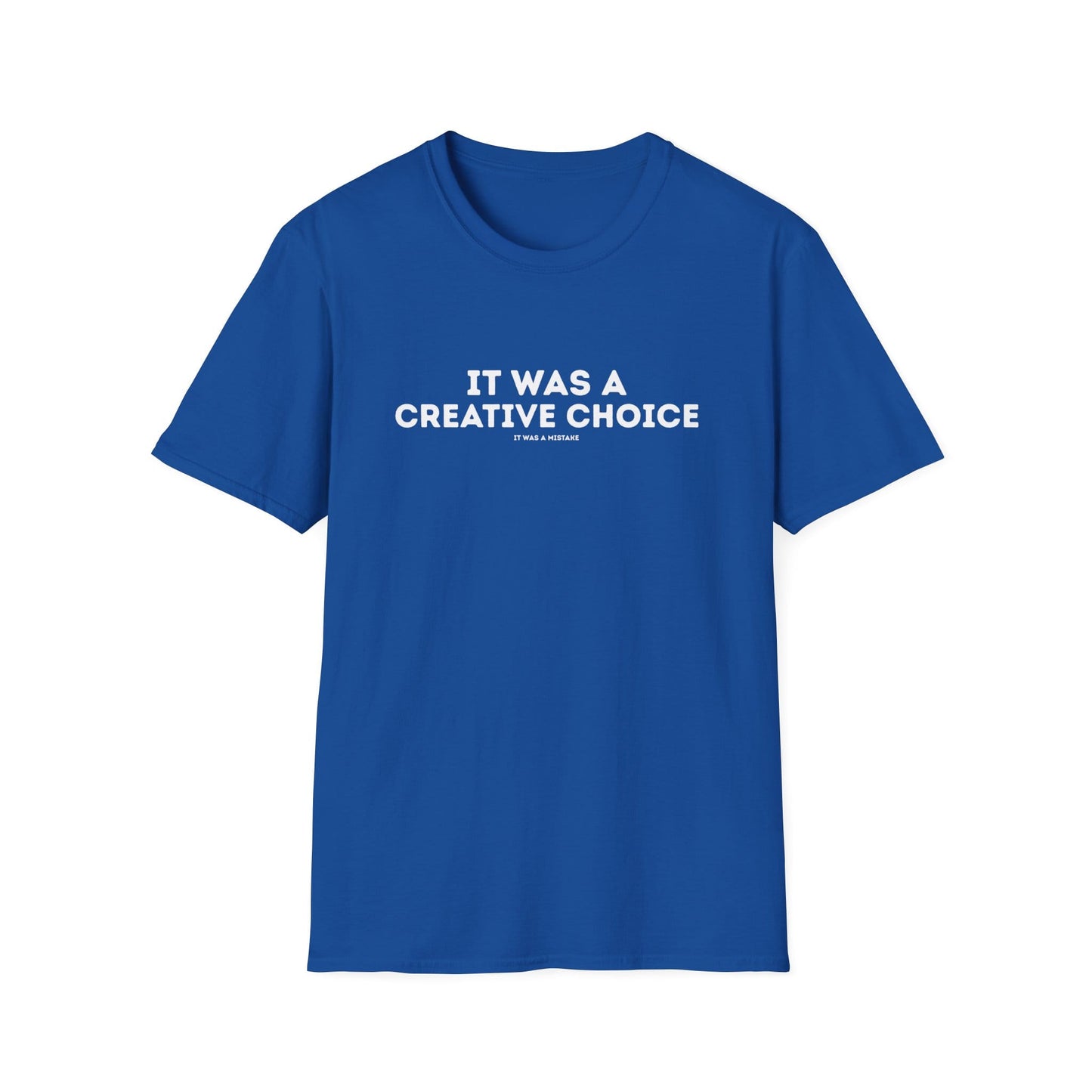 Creative Choice T-Shirt