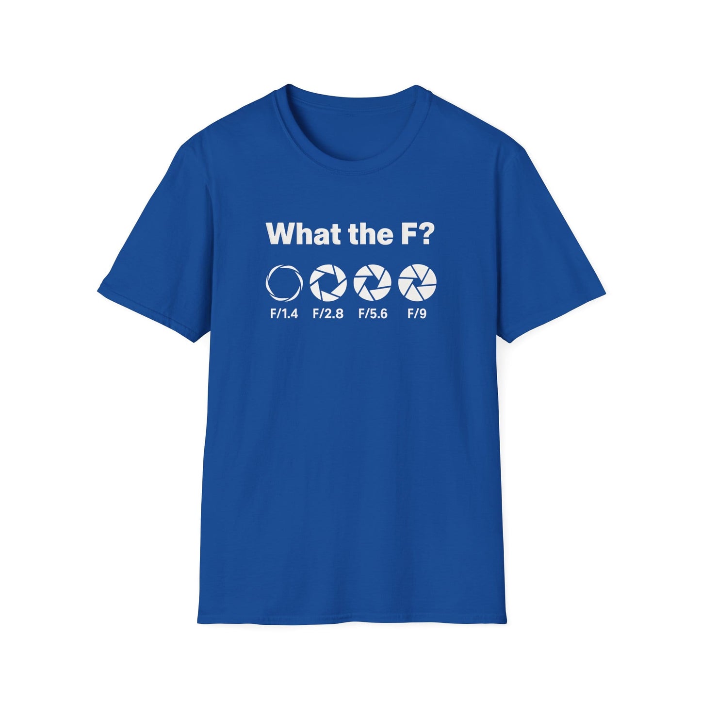 What The F T-Shirt