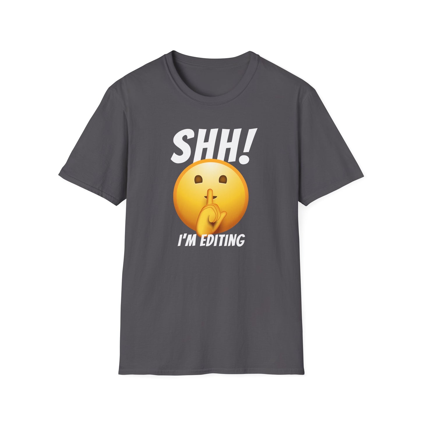 Shh! I'm Editing T-Shirt
