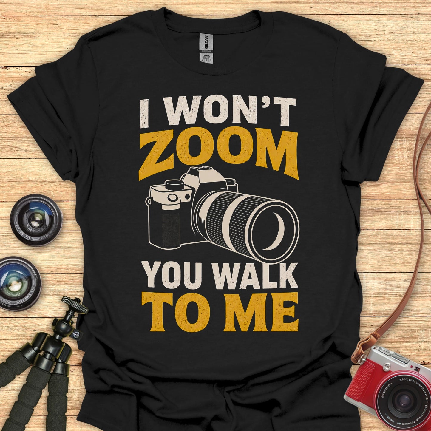 I Won't Zoom T-Shirt