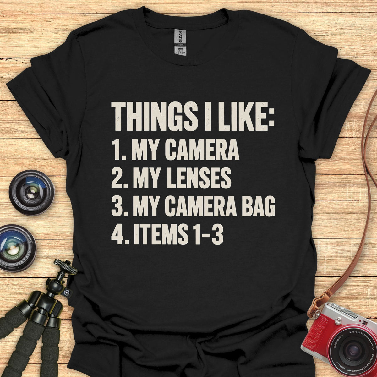 Things I Like T-Shirt