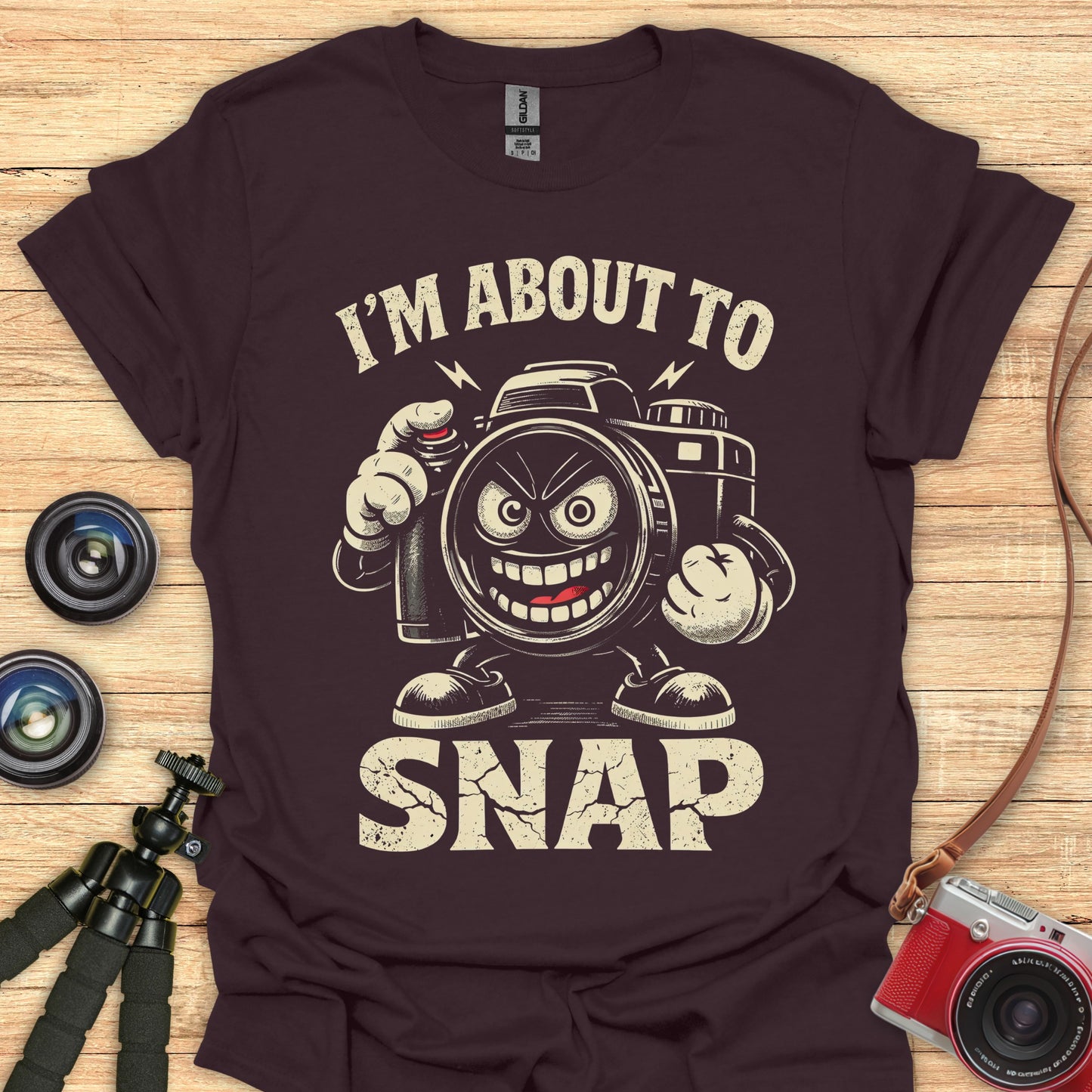 I'm About To Snap! T-Shirt