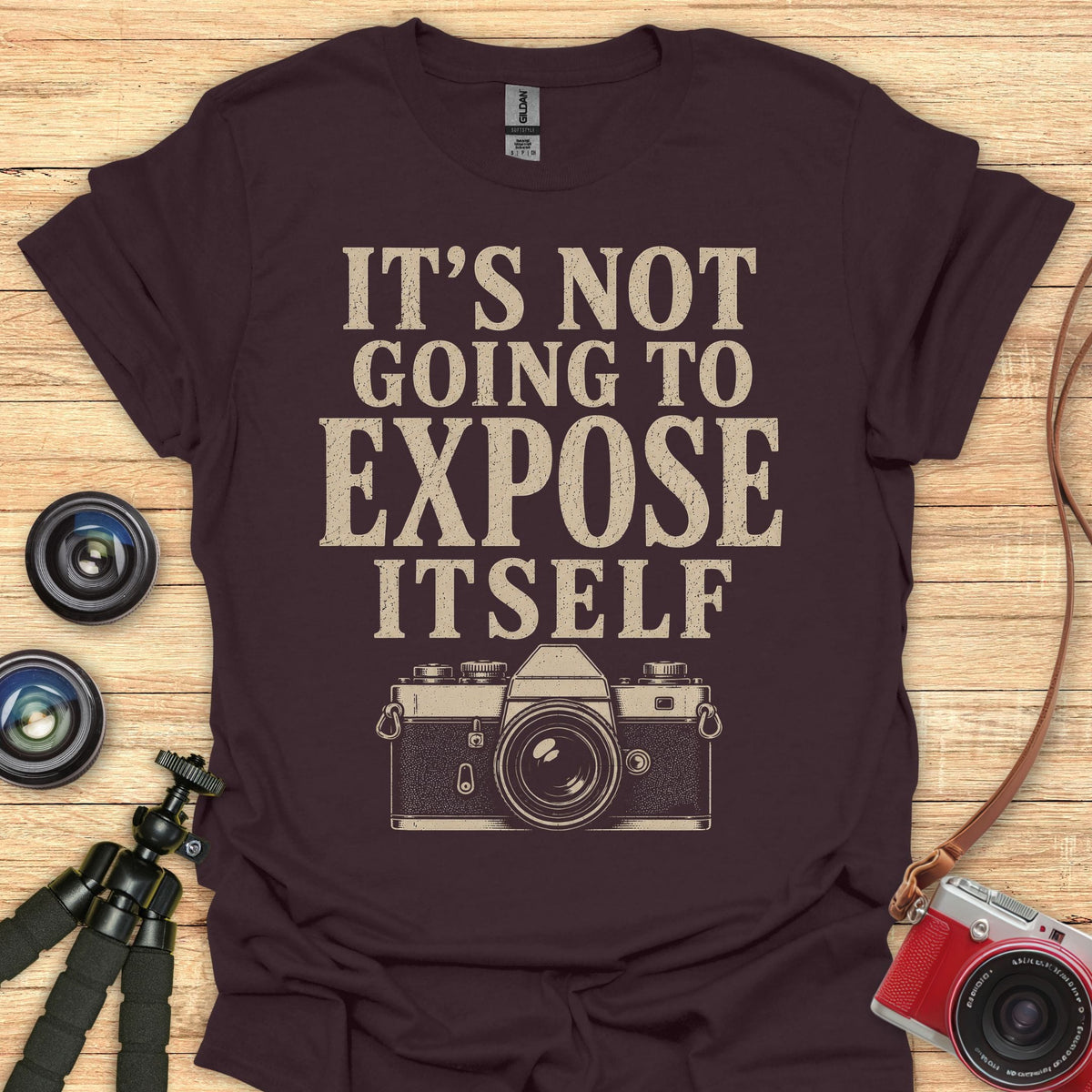 Not Going To Expose Itself T-Shirt