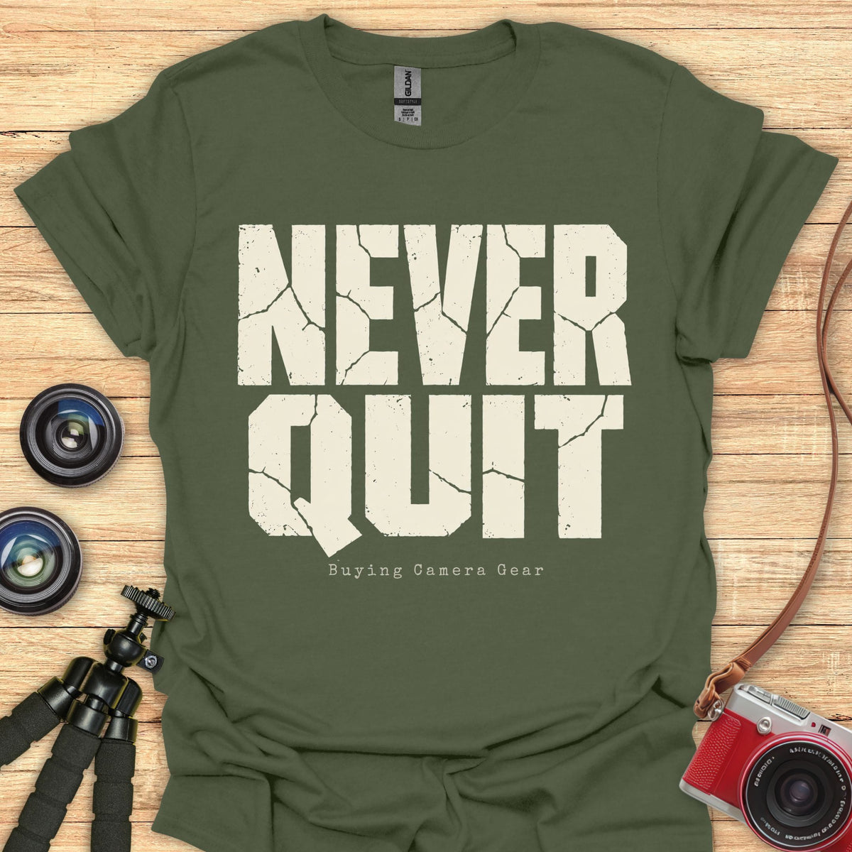 Never Quit T-Shirt