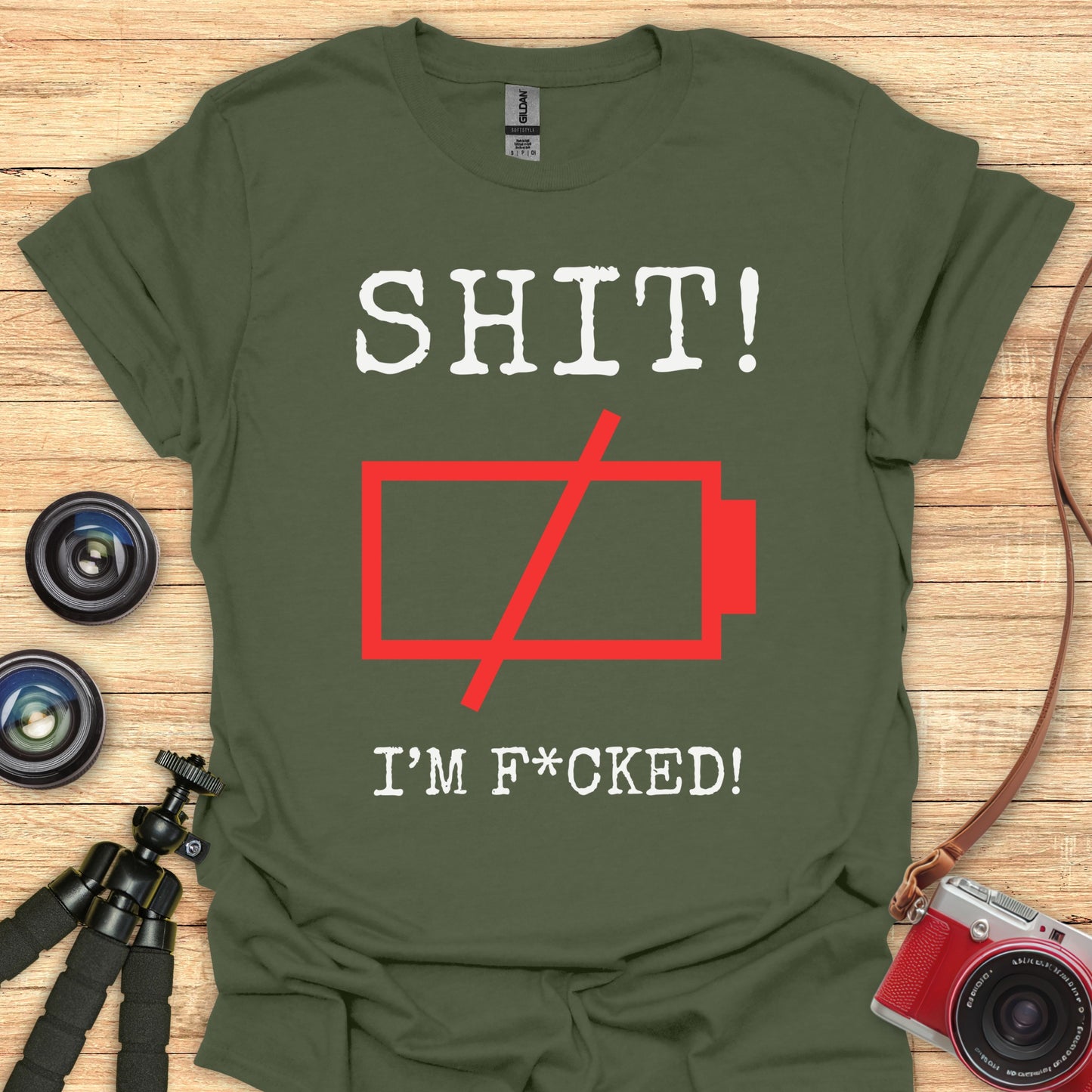 SHIT! I’m F*CKED! T-Shirt