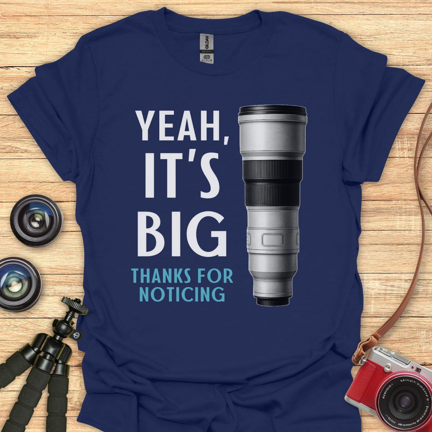 Yeah It's Big T-Shirt
