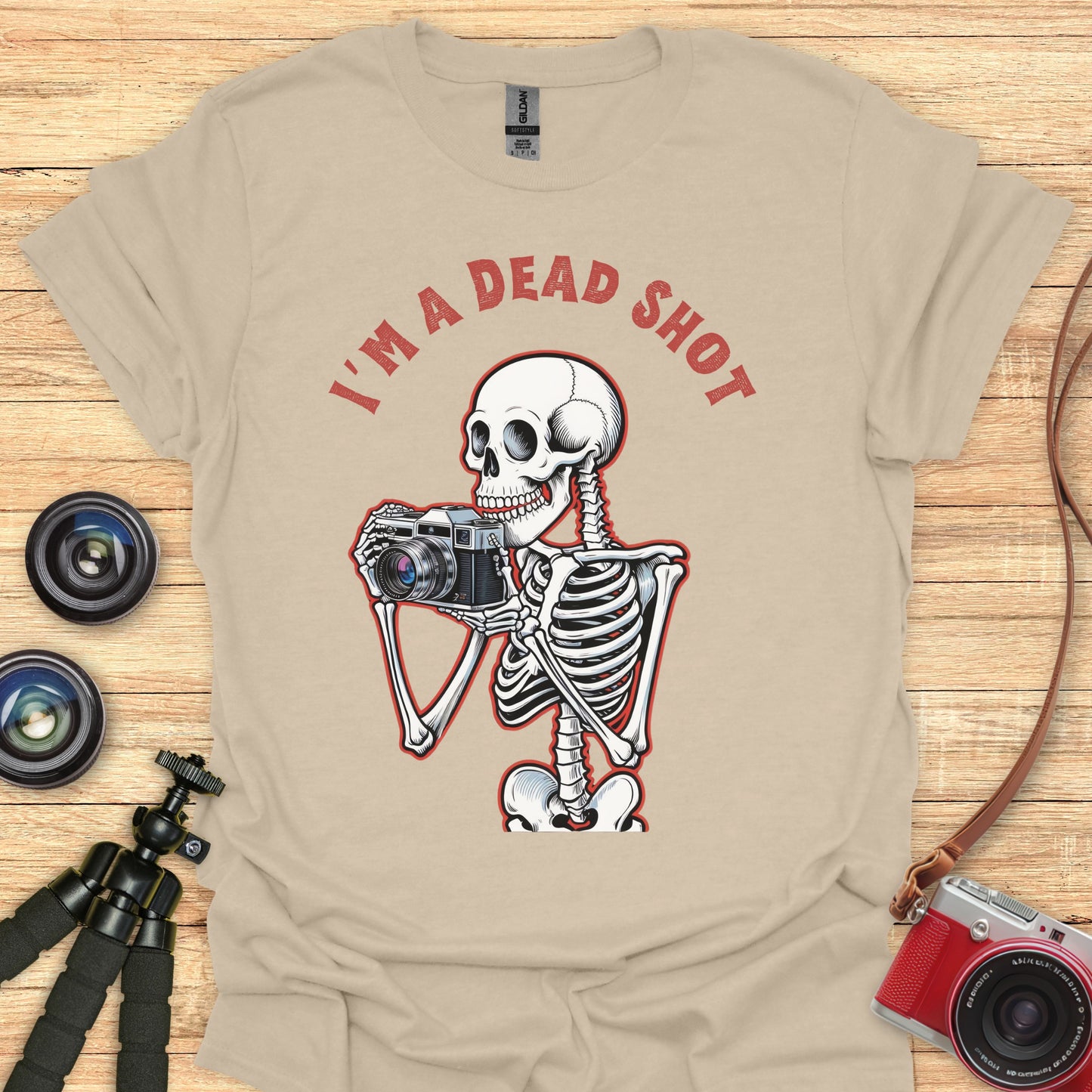I'm A Dead Shot T-Shirt