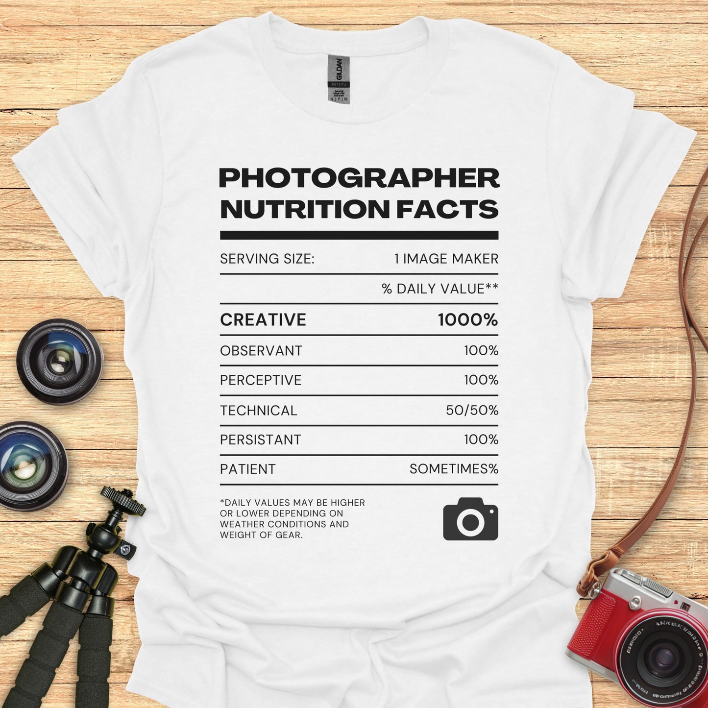 Photographer Nutrition Facts T-Shirt