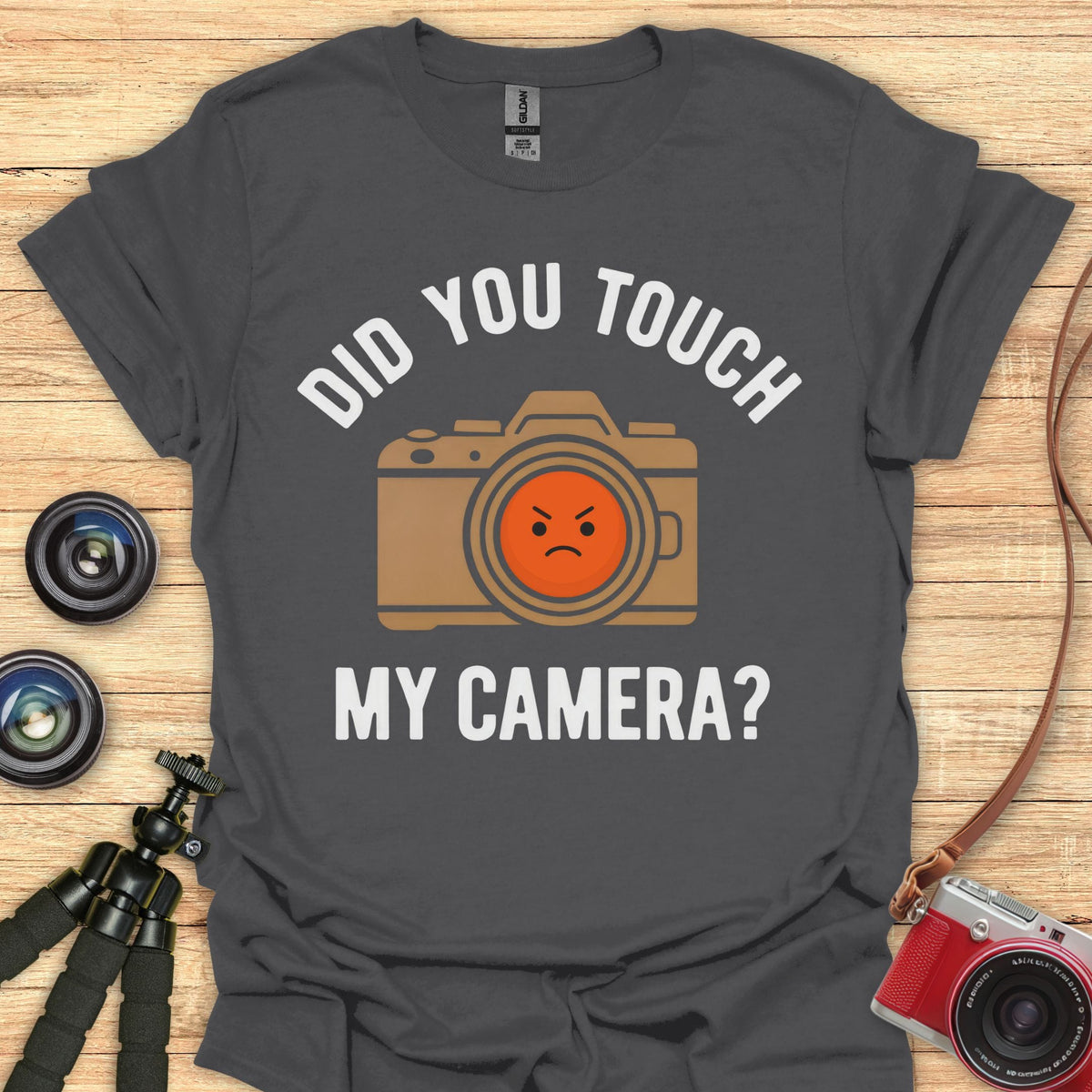 Did You Touch T-Shirt
