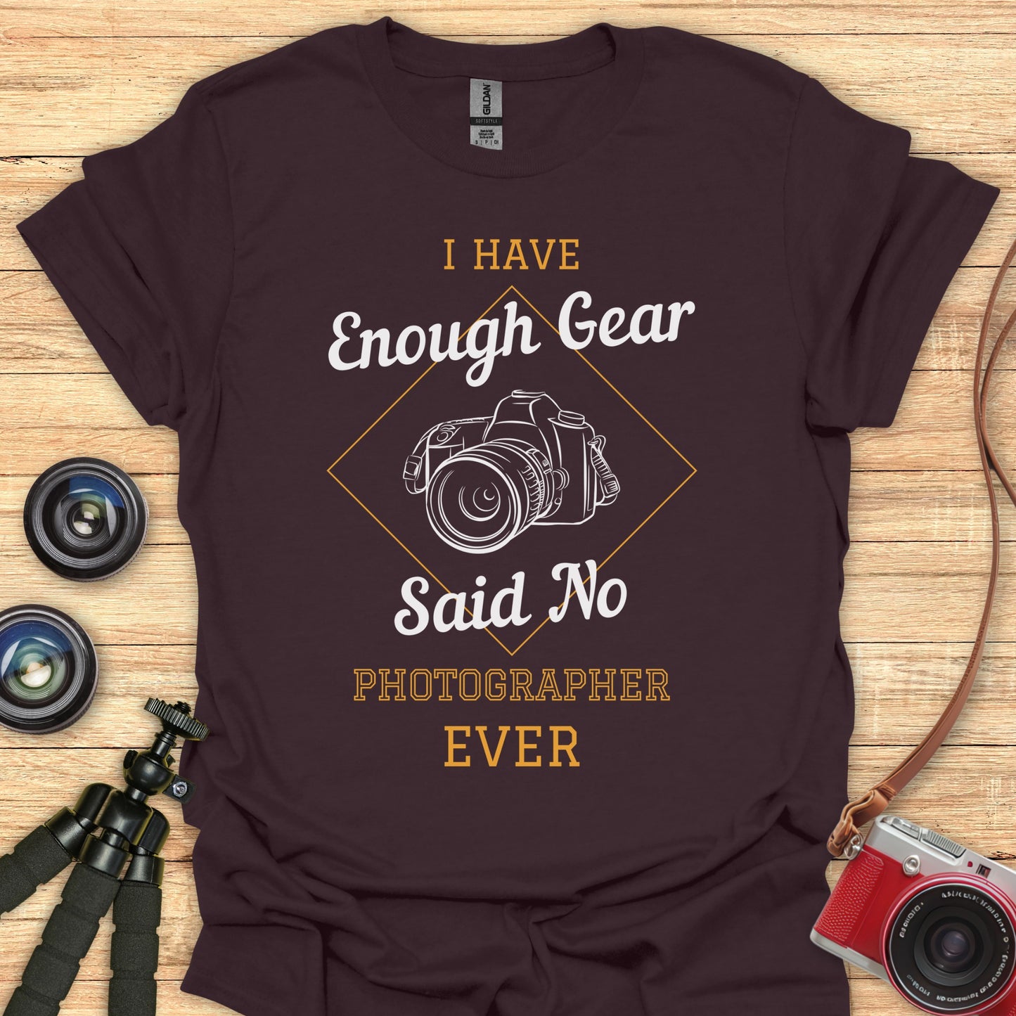 I Have Enough Gear T-Shirt