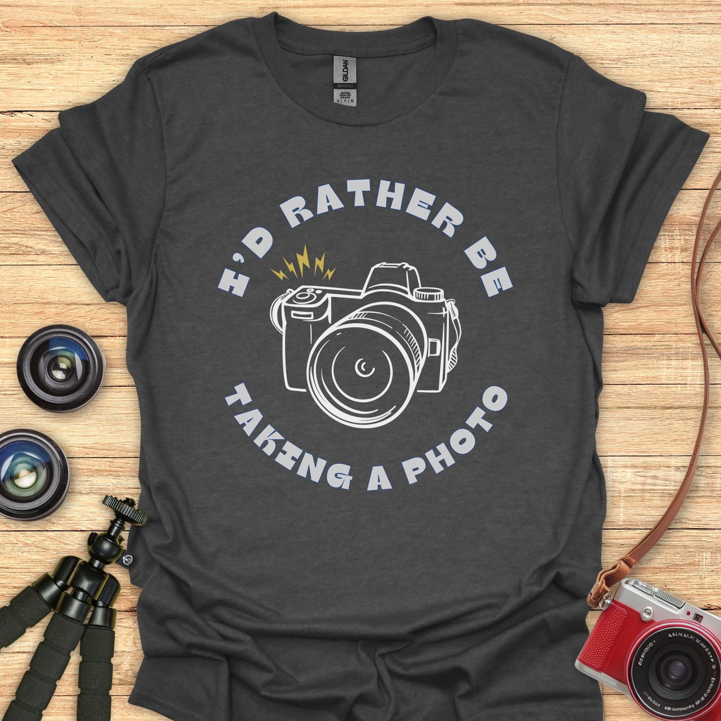 I’d Rather Be Taking a Photo T-Shirt
