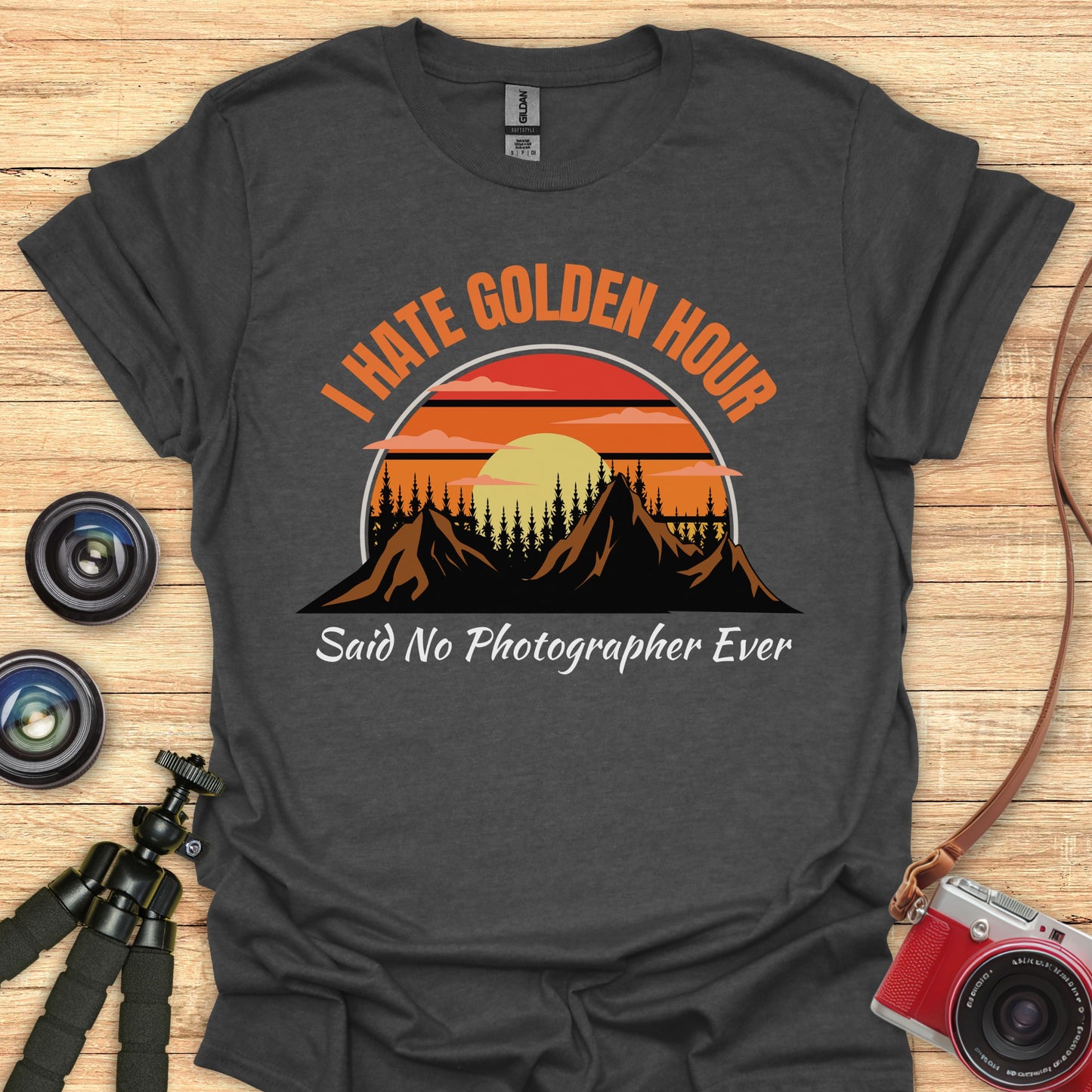 I Hate Golden Hour T-Shirt