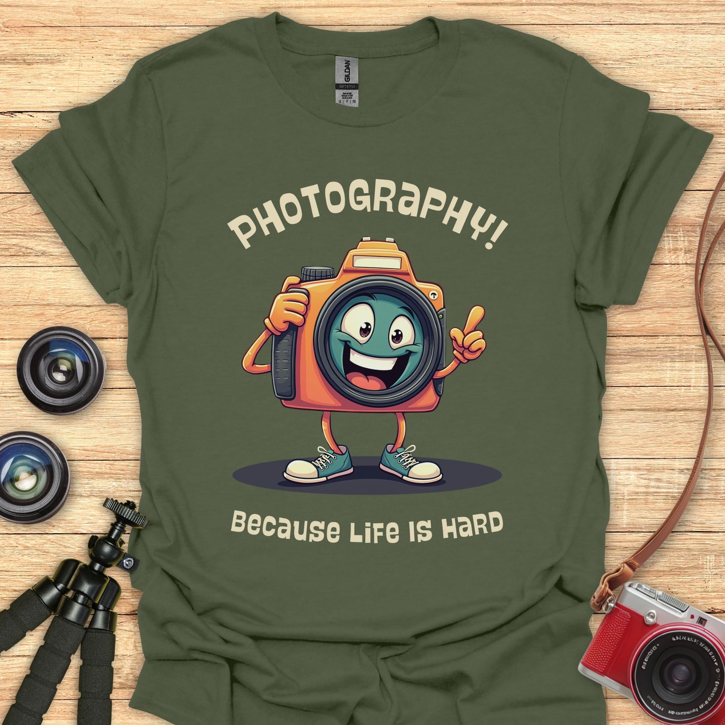 Photography...Because Life Is Hard T-Shirt