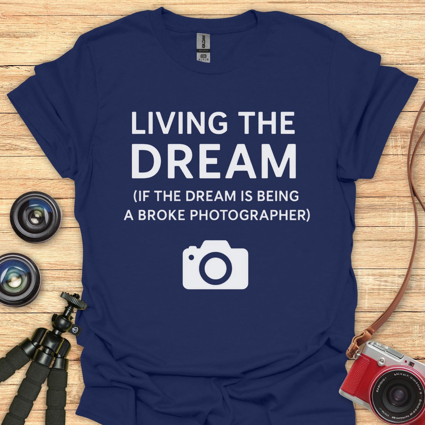 Living The Dream T-Shirt
