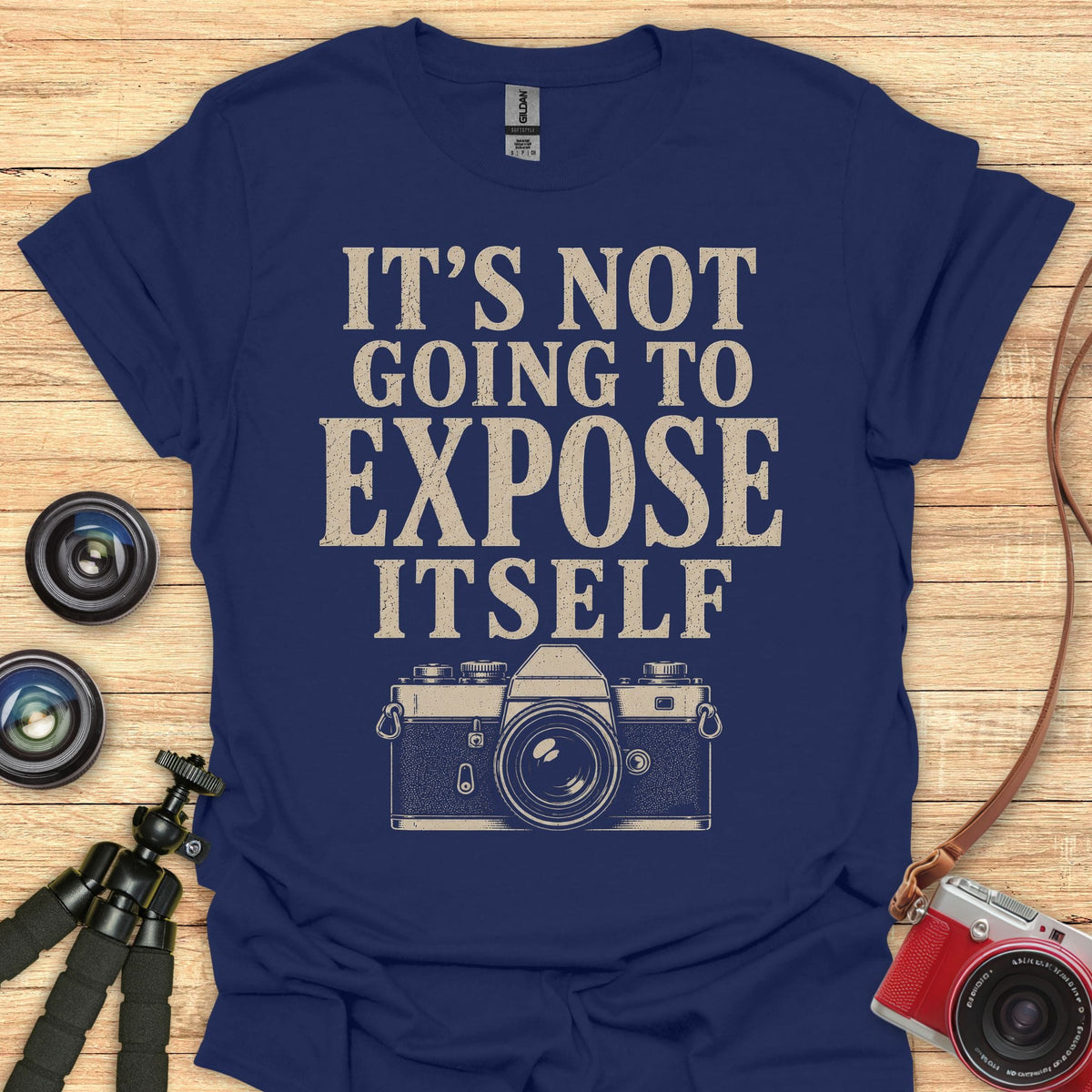 Not Going To Expose Itself T-Shirt