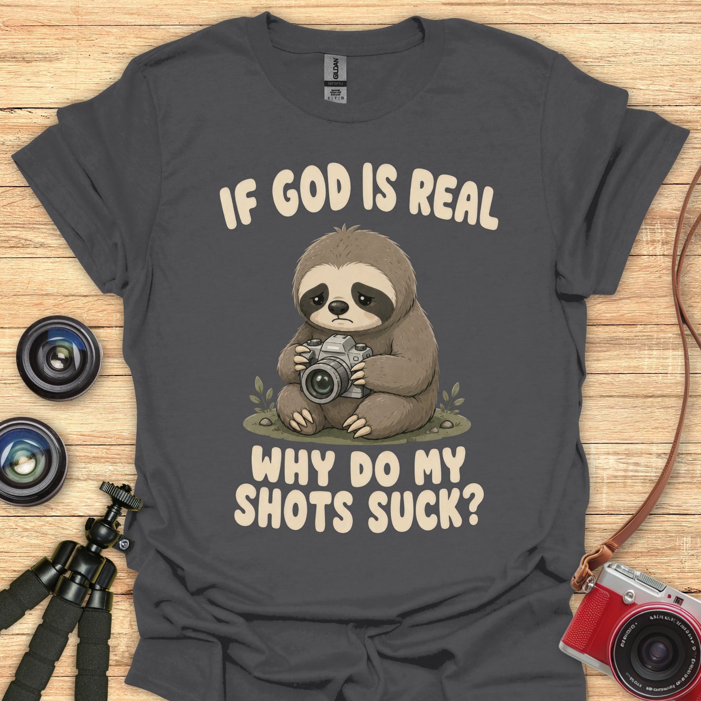 If God Is Real Sloth T-Shirt